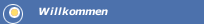 Willkommen